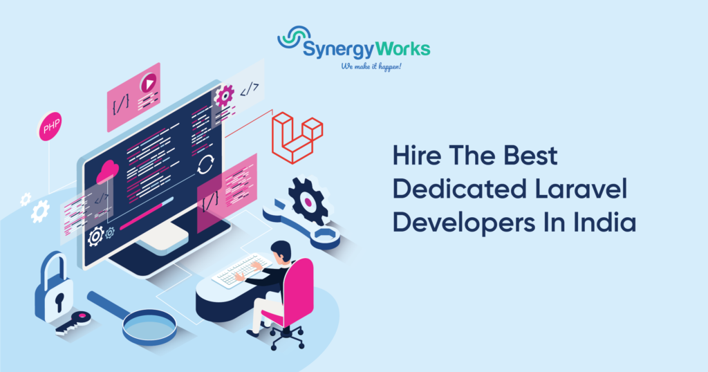 Hire Dedicated Laravel Developers