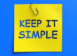 Keep It Simple
